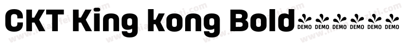 CKT King kong Bold字体转换